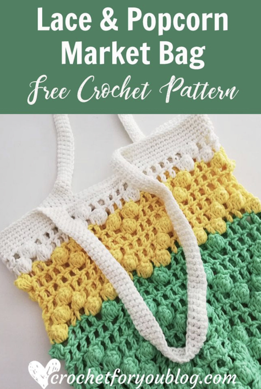 Crochet The Lace & Popcorn Market Bag – FREE CROCHET PATTERN — Craftorator