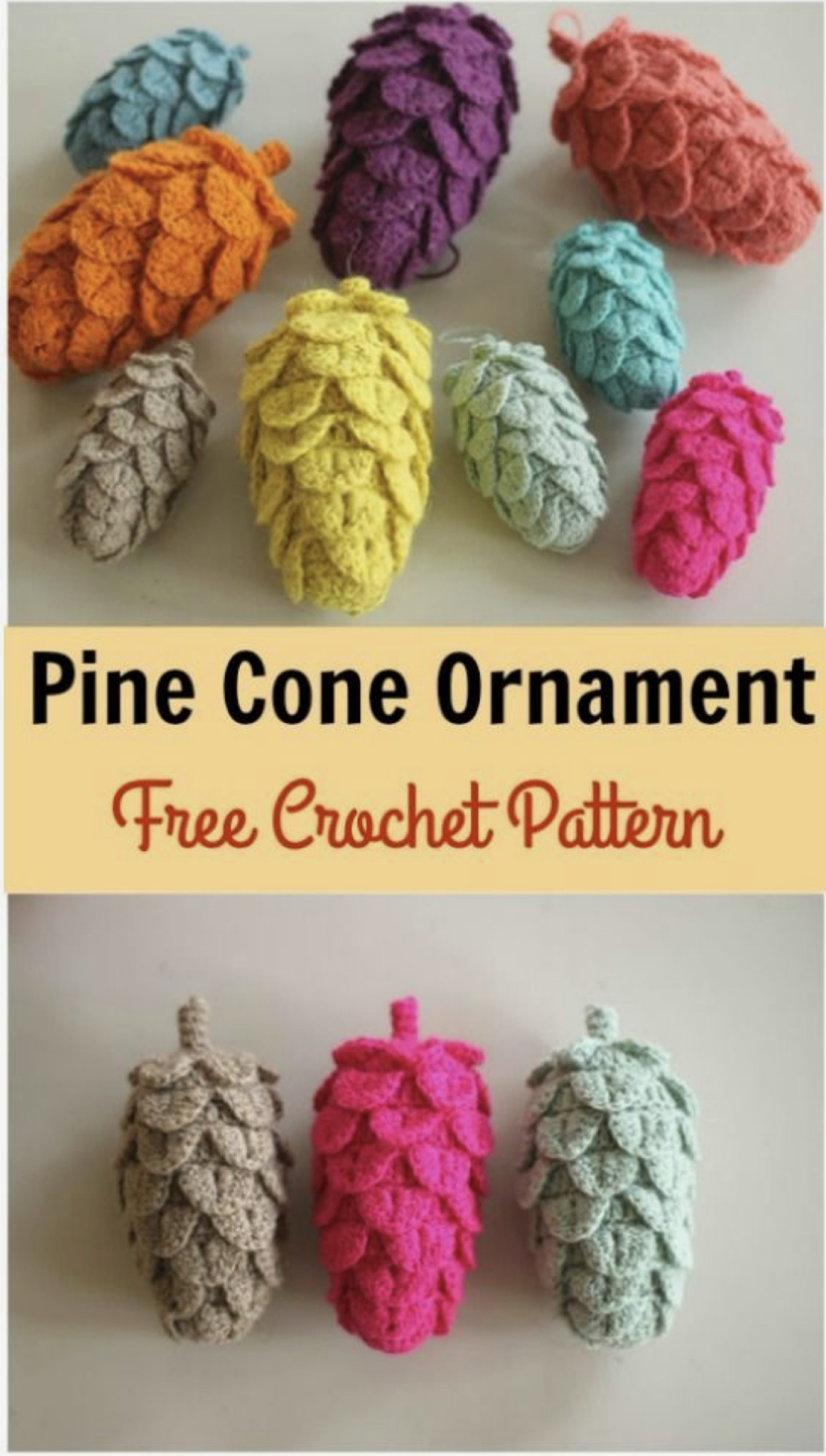 DIY Crochet Pine Cones FREE CROCHET PATTERN — Craftorator