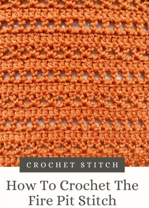 Crochet Fire Pit Stitch (Free Pattern)