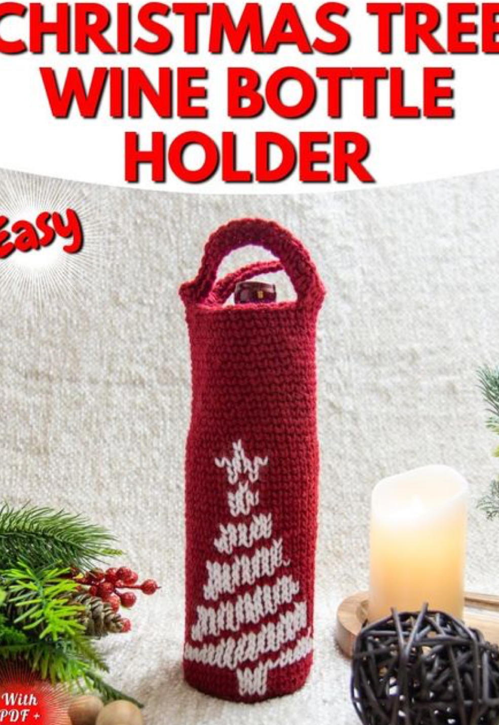 Crochet Christmas Wine Bottle Holder – FREE CROCHET PATTERN — Craftorator