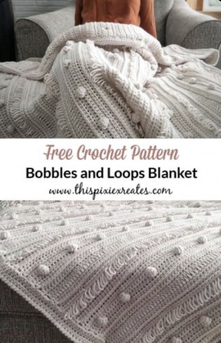 How to Crochet the Loops and Bobbles Blanket (Free Pattern)